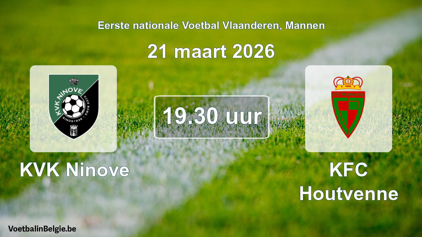 Geplande wedstrijd mannenvoetbal: KVK Ninove - KFC Houtvenne (21 maart 2026)