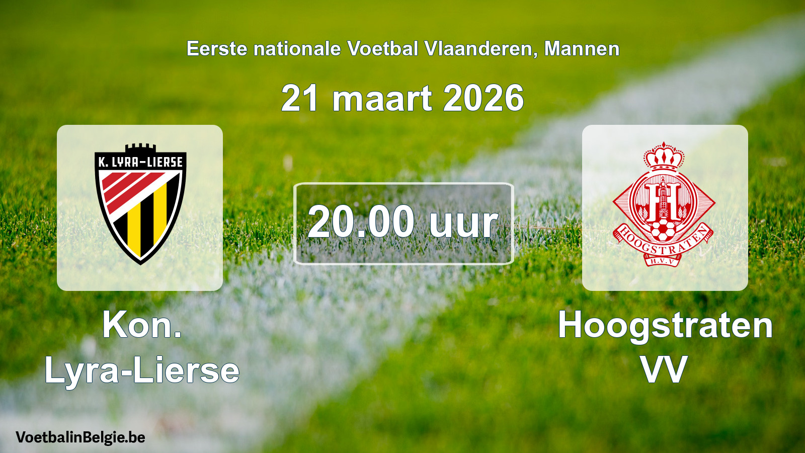 Geplande wedstrijd mannenvoetbal: Kon. Lyra-Lierse - Hoogstraten VV (21 maart 2026)