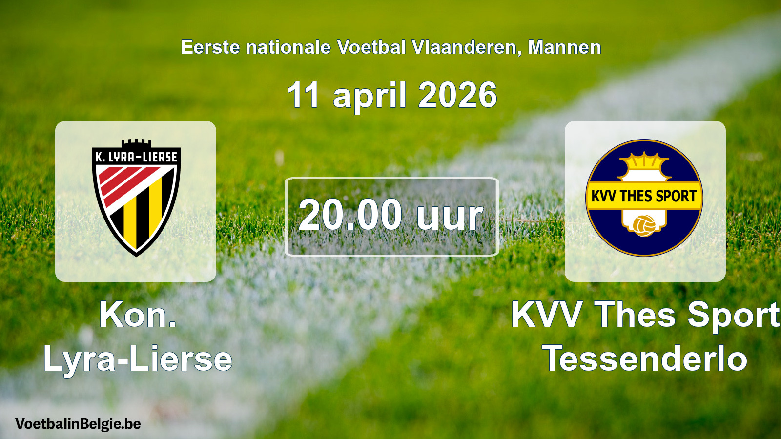 Geplantes Spiel männer-Fußball: Kon. Lyra-Lierse - KVV Thes Sport Tessenderlo (11 April 2026)