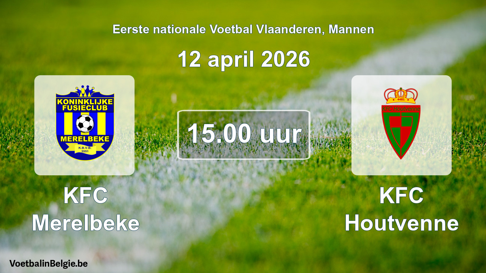 Scheduled match men football: KFC Merelbeke - KFC Houtvenne (12 April 2026)