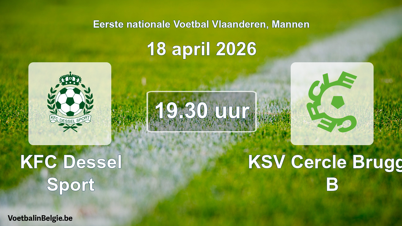 Geplantes Spiel männer-Fußball: KFC Dessel Sport - KSV Cercle Brugge B (18 April 2026)