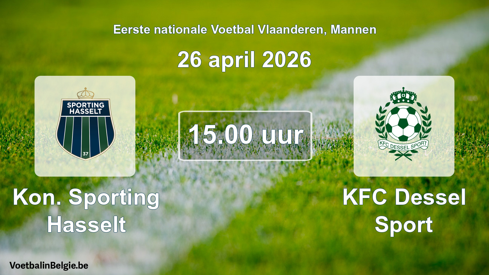 Scheduled match men football: Kon. Sporting Hasselt - KFC Dessel Sport (26 April 2026)