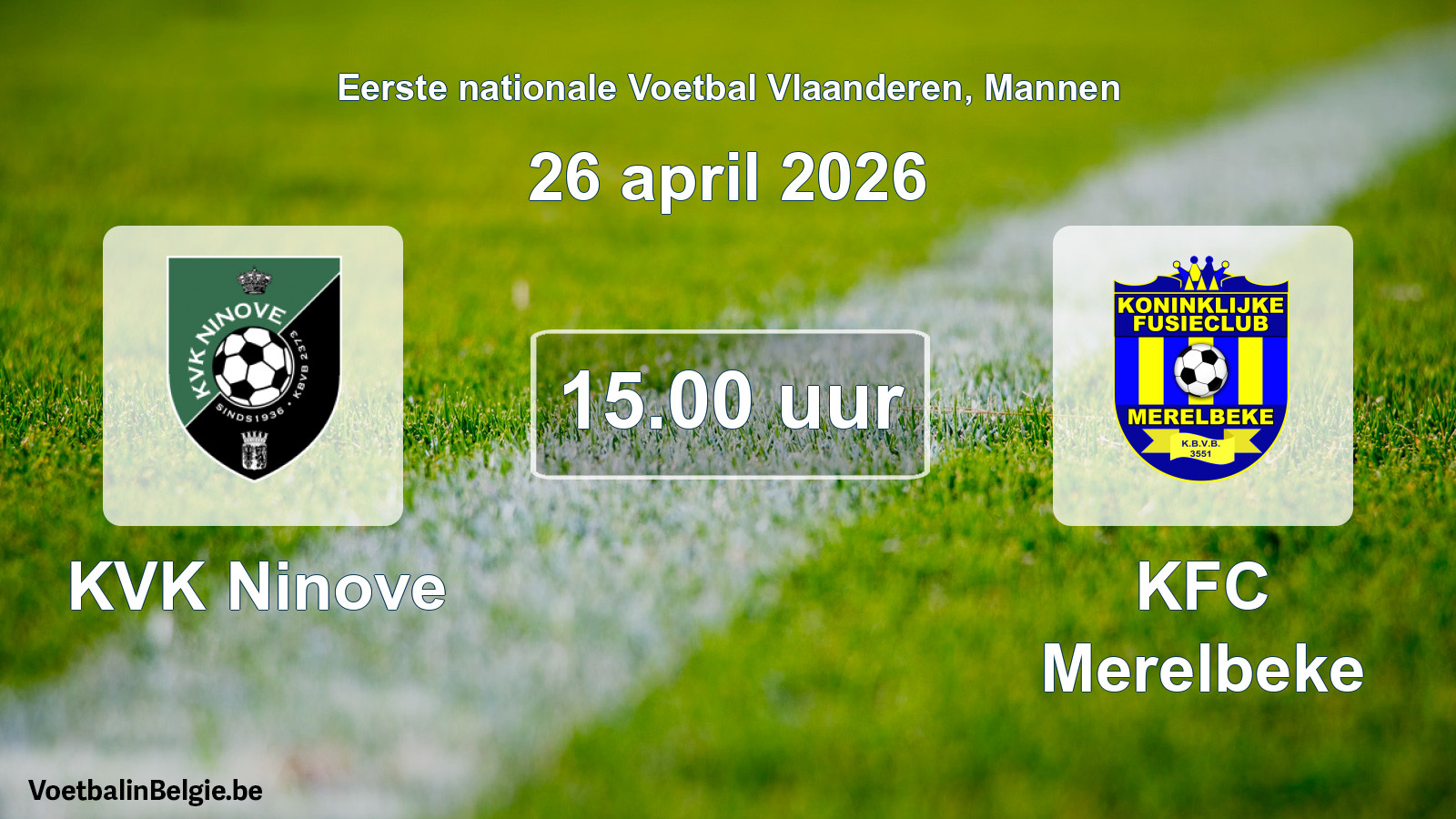 Scheduled match men football: KVK Ninove - KFC Merelbeke (26 April 2026)