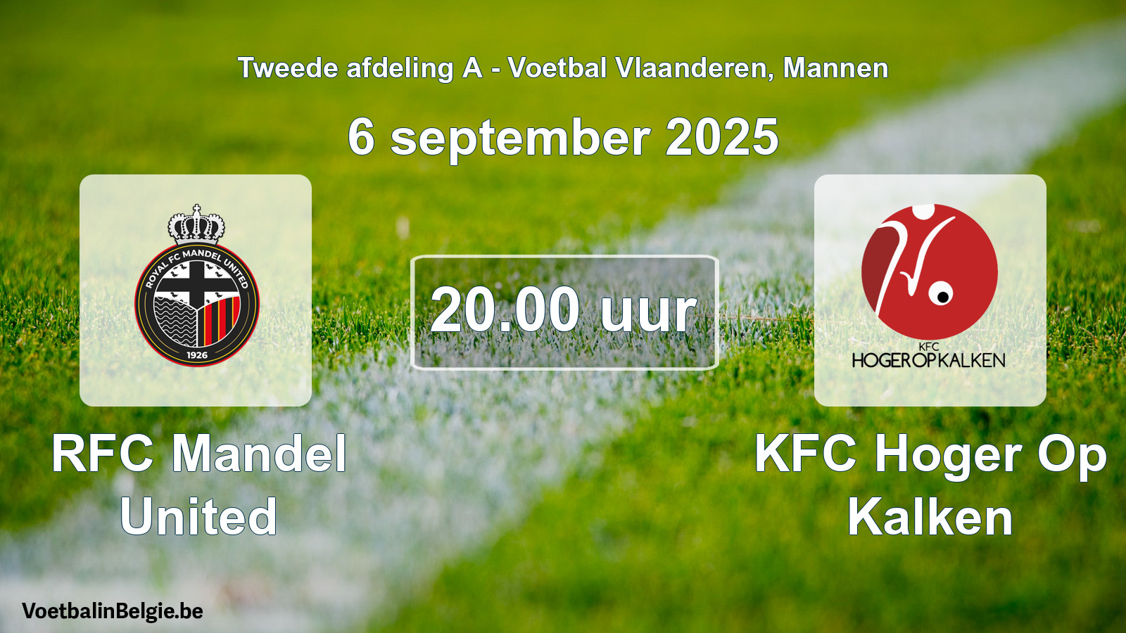 Scheduled match men football: RFC Mandel United - KFC Hoger Op Kalken (6 September 2025)