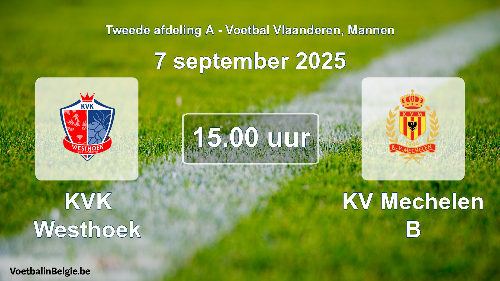 Scheduled match men football: KVK Westhoek - KV Mechelen B (7 September 2025)