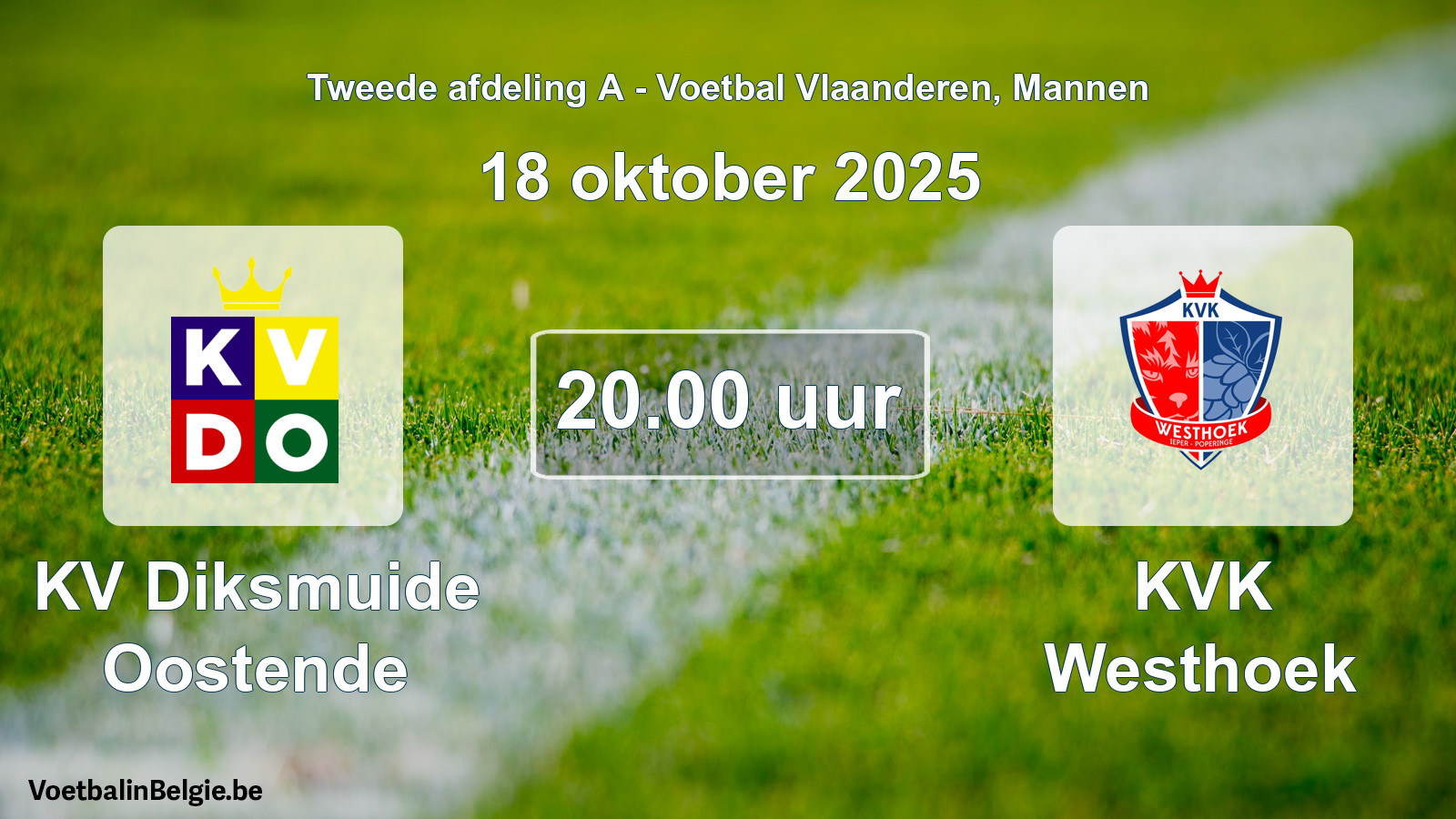 Geplande wedstrijd mannenvoetbal: KV Diksmuide Oostende - KVK Westhoek (18 oktober 2025)