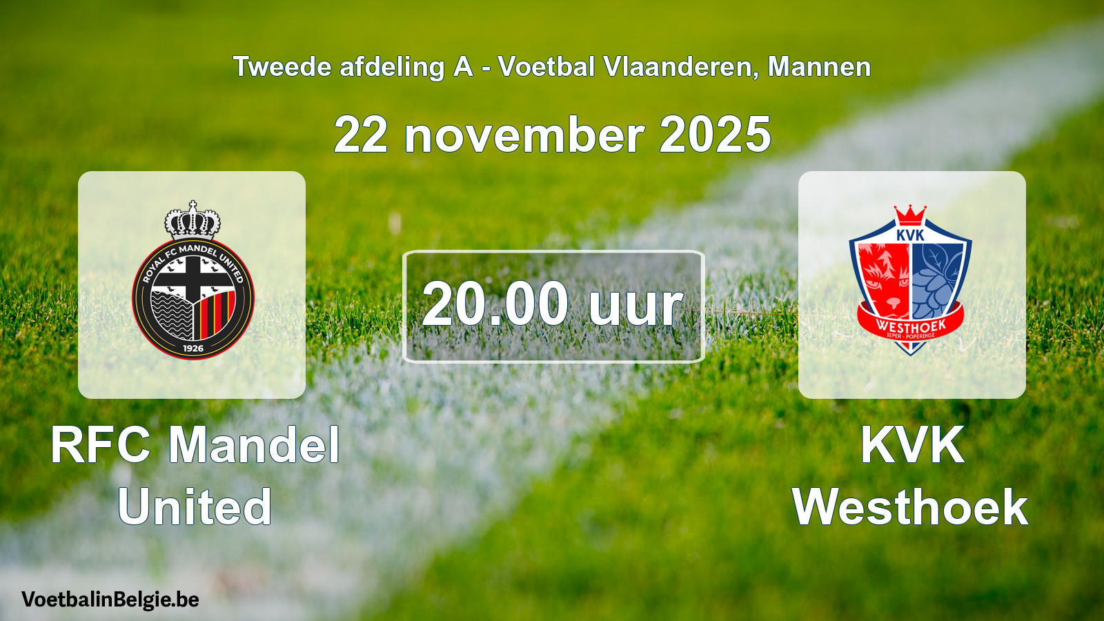 Scheduled match men football: RFC Mandel United - KVK Westhoek (22 November 2025)