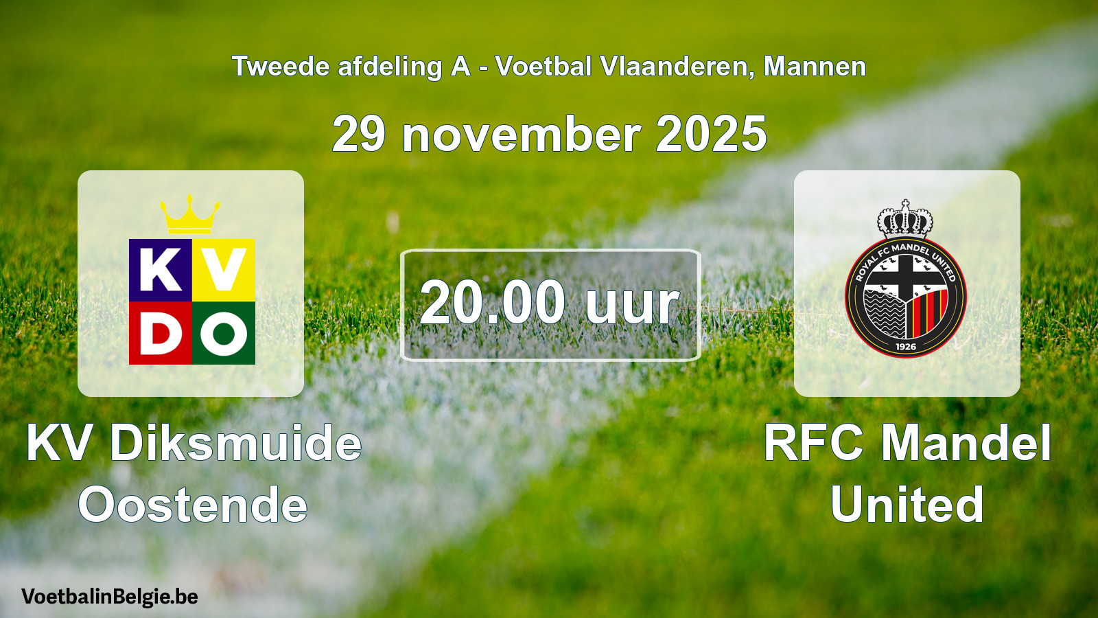 Scheduled match men football: KV Diksmuide Oostende - RFC Mandel United (29 November 2025)