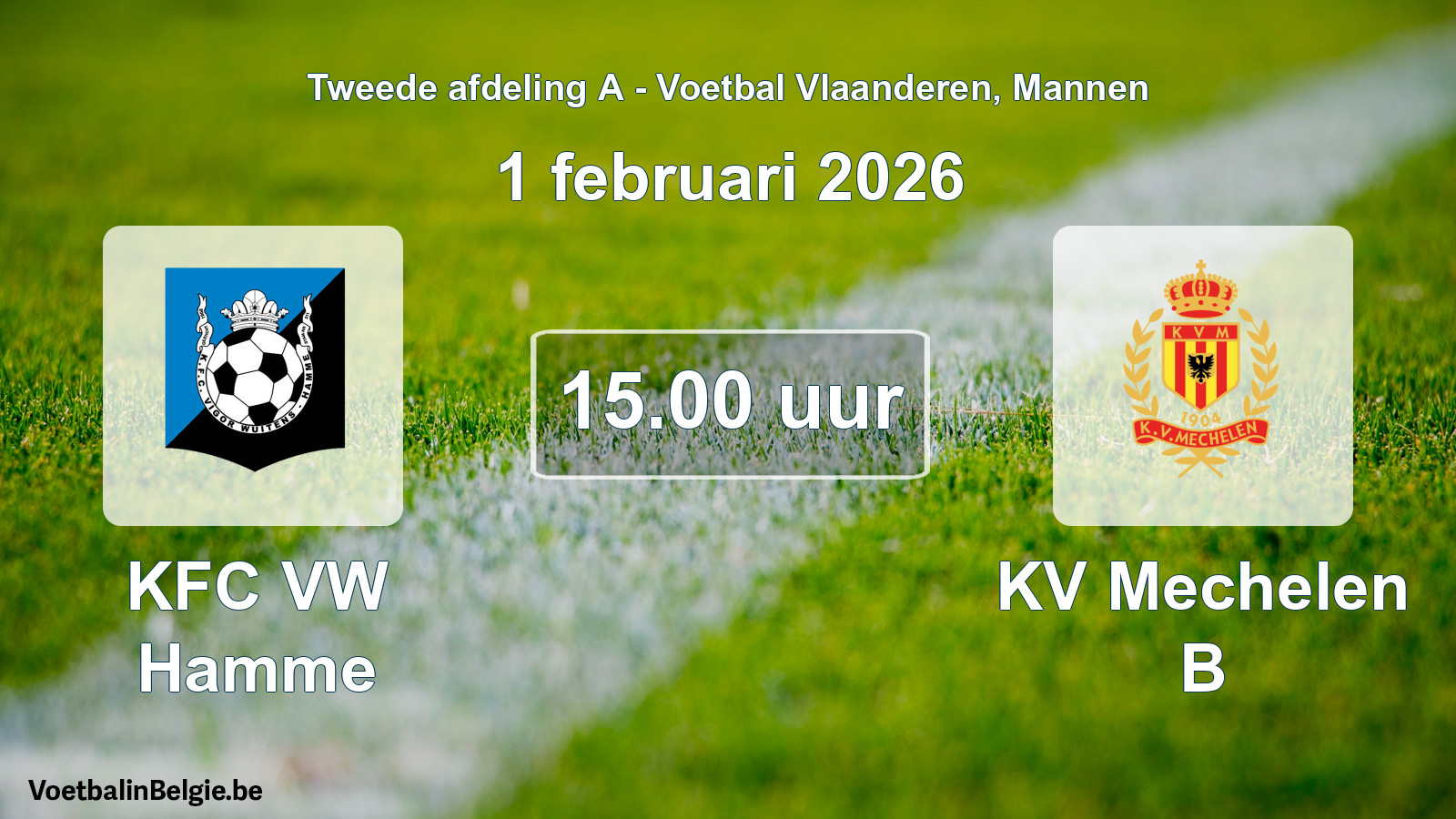 Scheduled match men football: KFC VW Hamme - KV Mechelen B (1 February 2026)