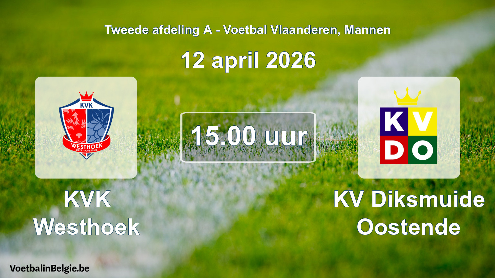 Scheduled match men football: KVK Westhoek - KV Diksmuide Oostende (12 April 2026)