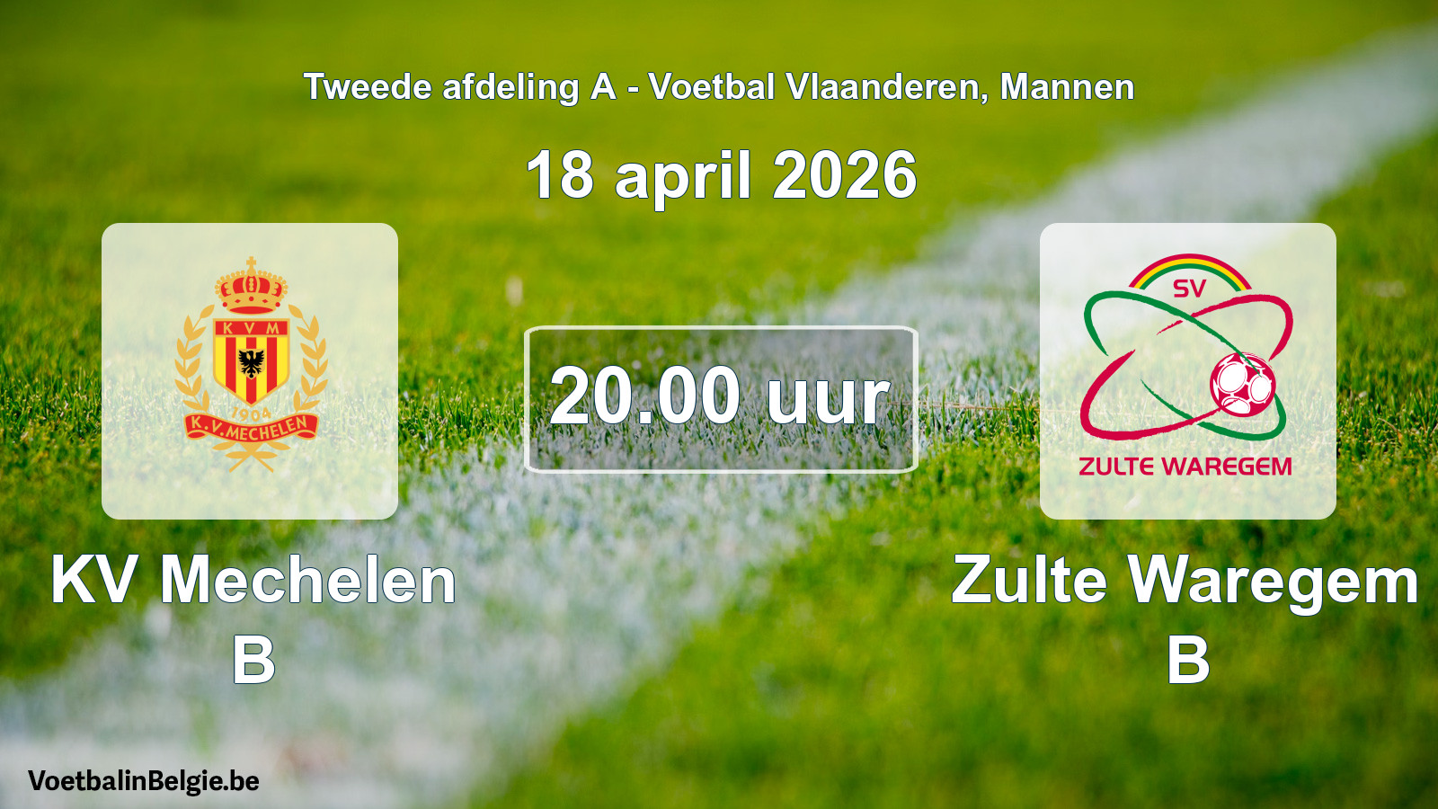 Geplande wedstrijd mannenvoetbal: KV Mechelen B - Zulte Waregem B (18 april 2026)