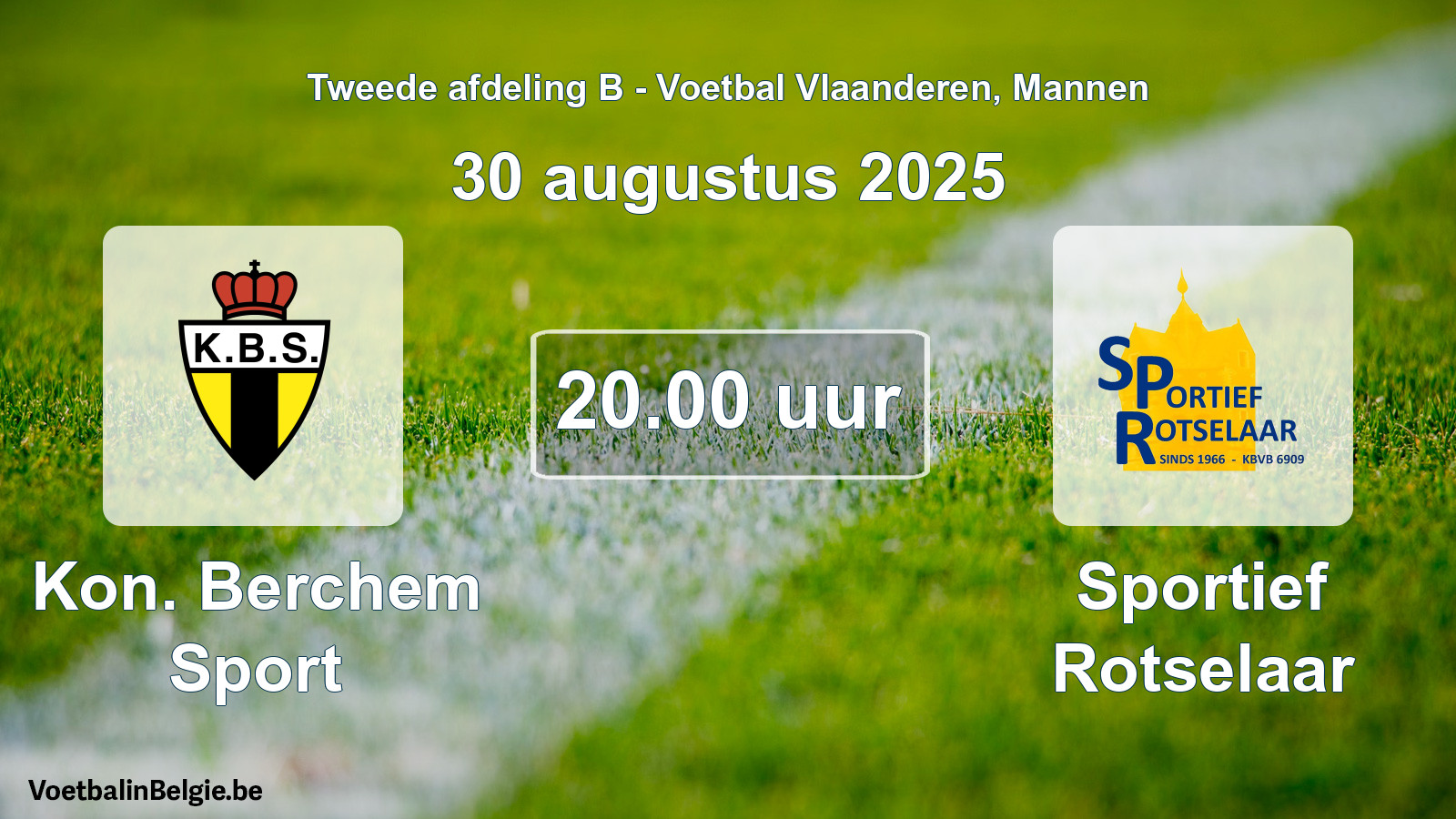 Geplantes Spiel männer-Fußball: Kon. Berchem Sport - Sportief Rotselaar (30 August 2025)