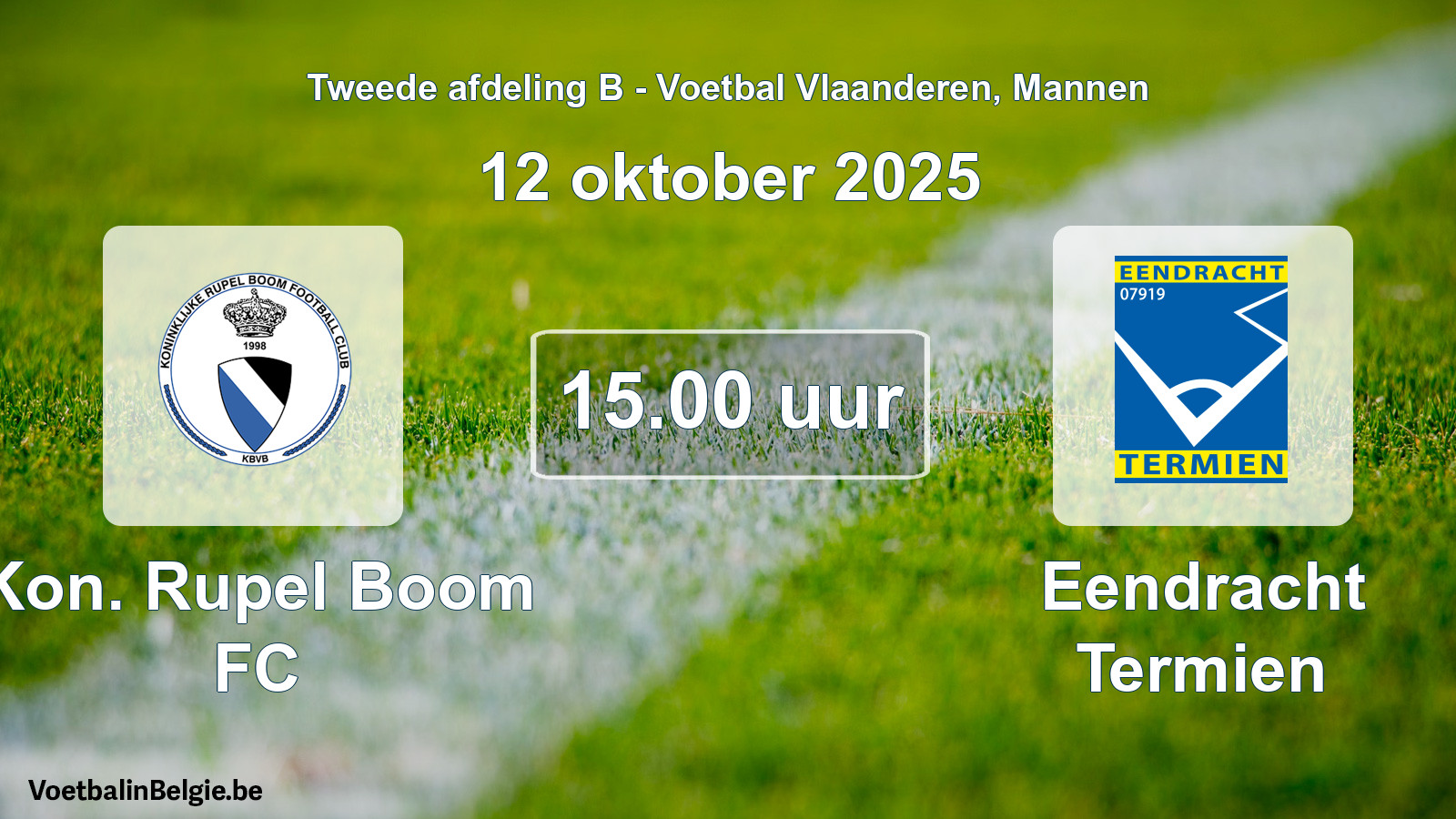 Geplande wedstrijd mannenvoetbal: Kon. Rupel Boom FC - Eendracht Termien (12 oktober 2025)
