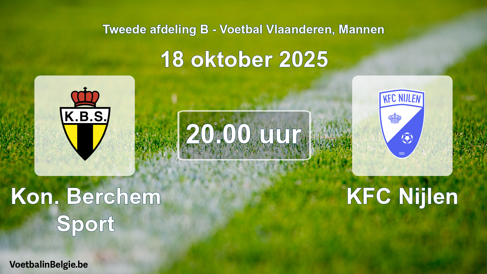 Geplantes Spiel männer-Fußball: Kon. Berchem Sport - KFC Nijlen (18 Oktober 2025)