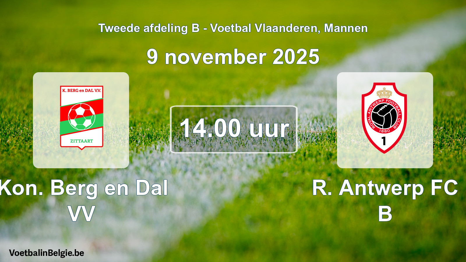Scheduled match men football: Kon. Berg en Dal VV - R Antwerp FC B (9 November 2025)