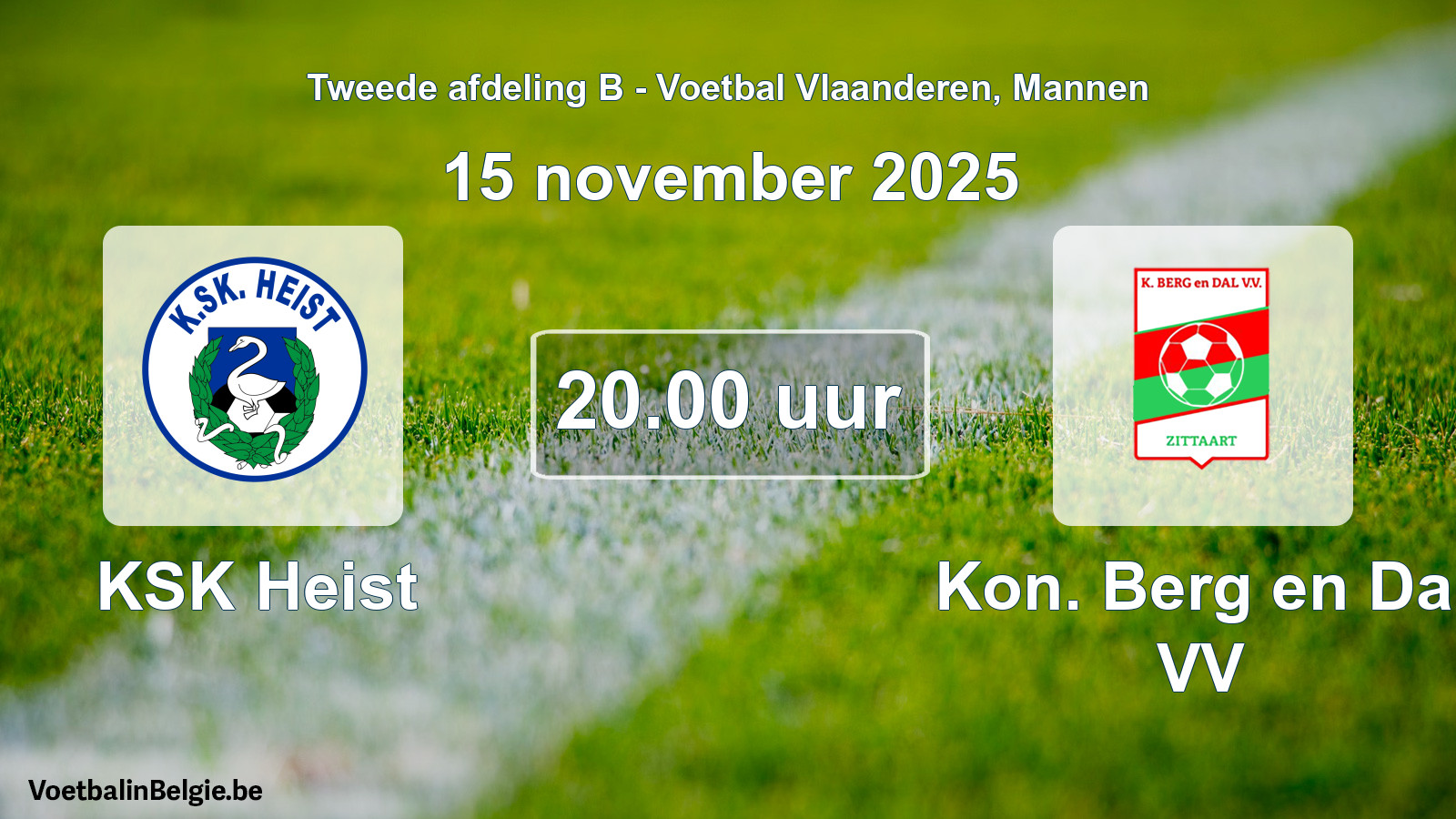 Scheduled match men football: KSK Heist - Kon. Berg en Dal VV (15 November 2025)