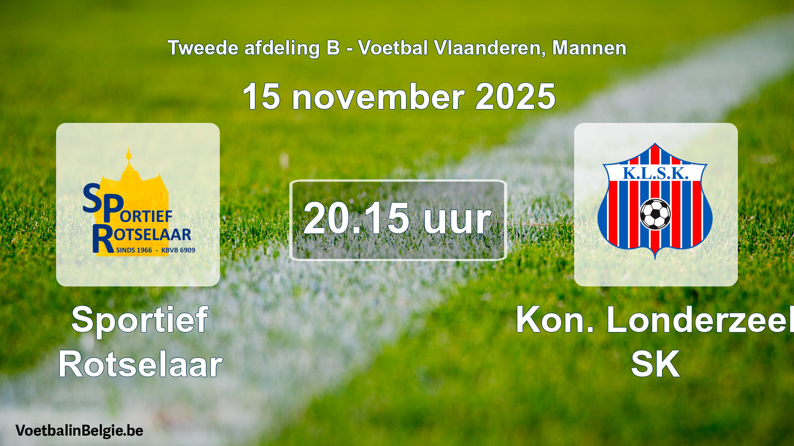Geplande wedstrijd mannenvoetbal: Sportief Rotselaar - Kon. Londerzeel SK (15 november 2025)