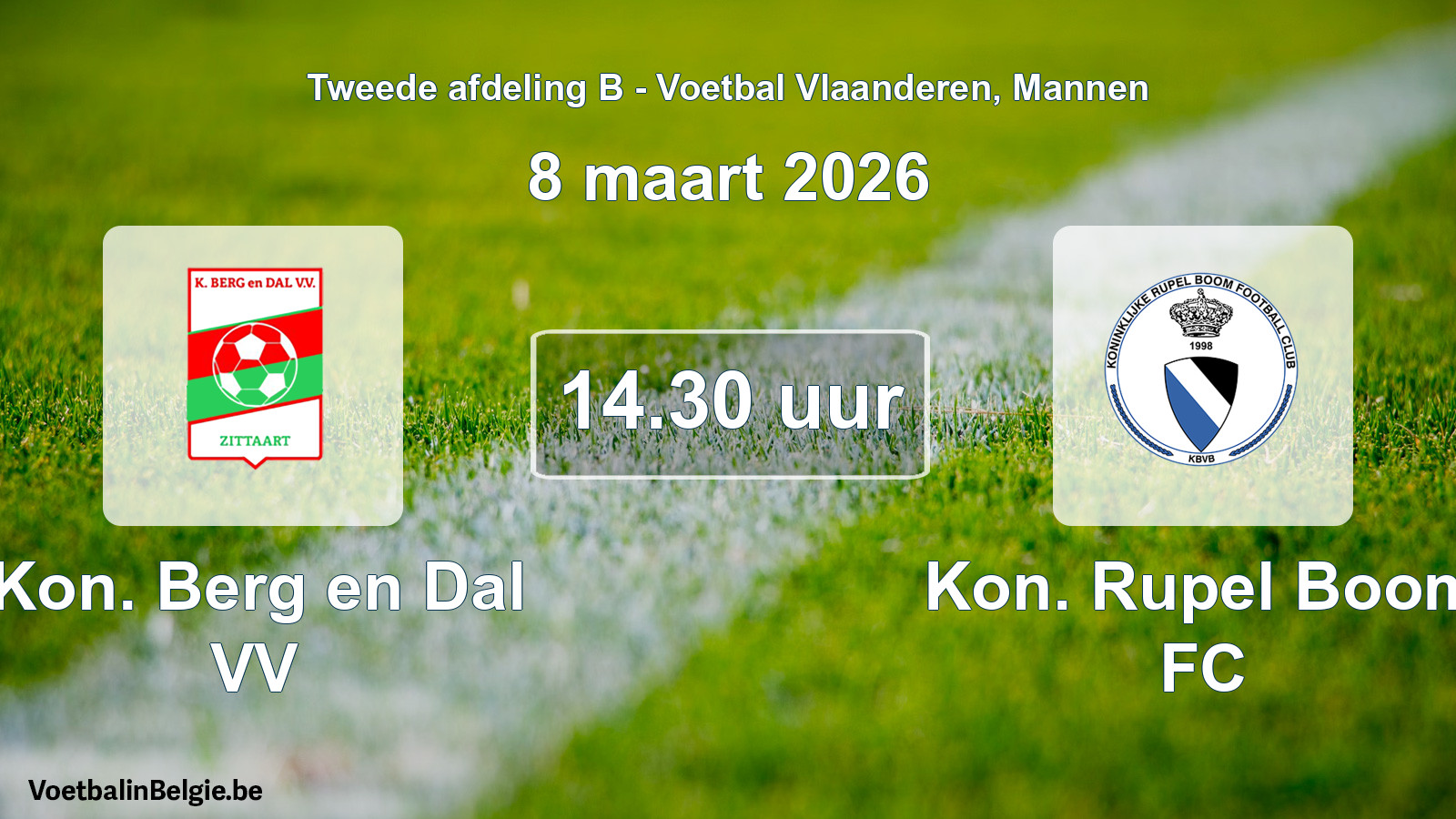 Scheduled match men football: Kon. Berg en Dal VV - Kon. Rupel Boom FC (8 March 2026)