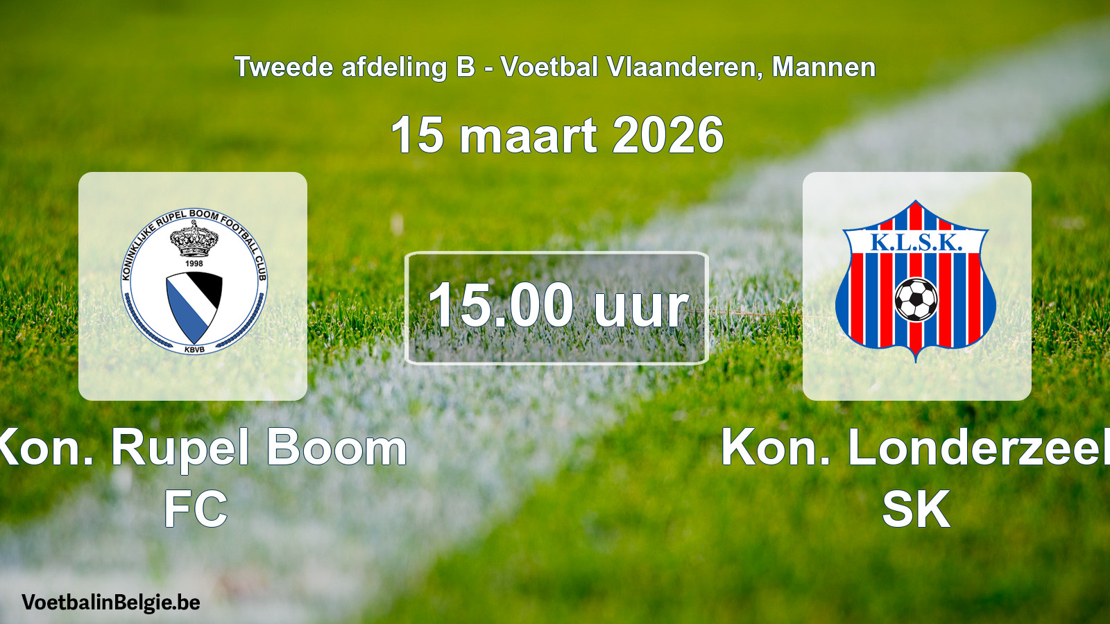 Scheduled match men football: Kon. Rupel Boom FC - Kon. Londerzeel SK (15 March 2026)