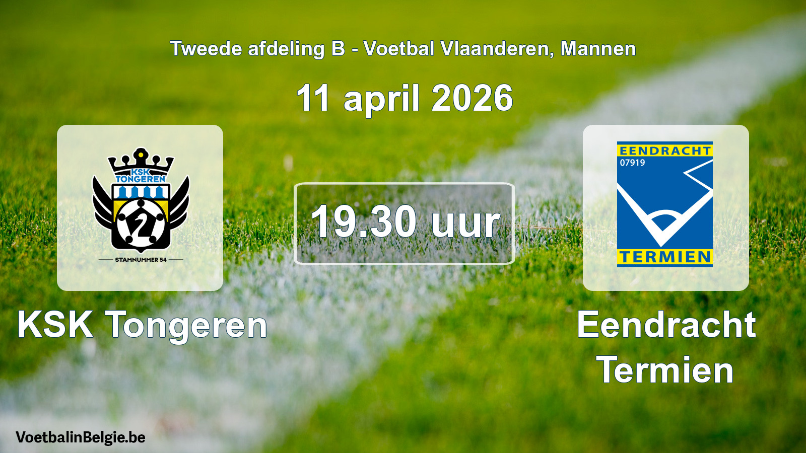 Scheduled match men football: KSK Tongeren - Eendracht Termien (11 April 2026)