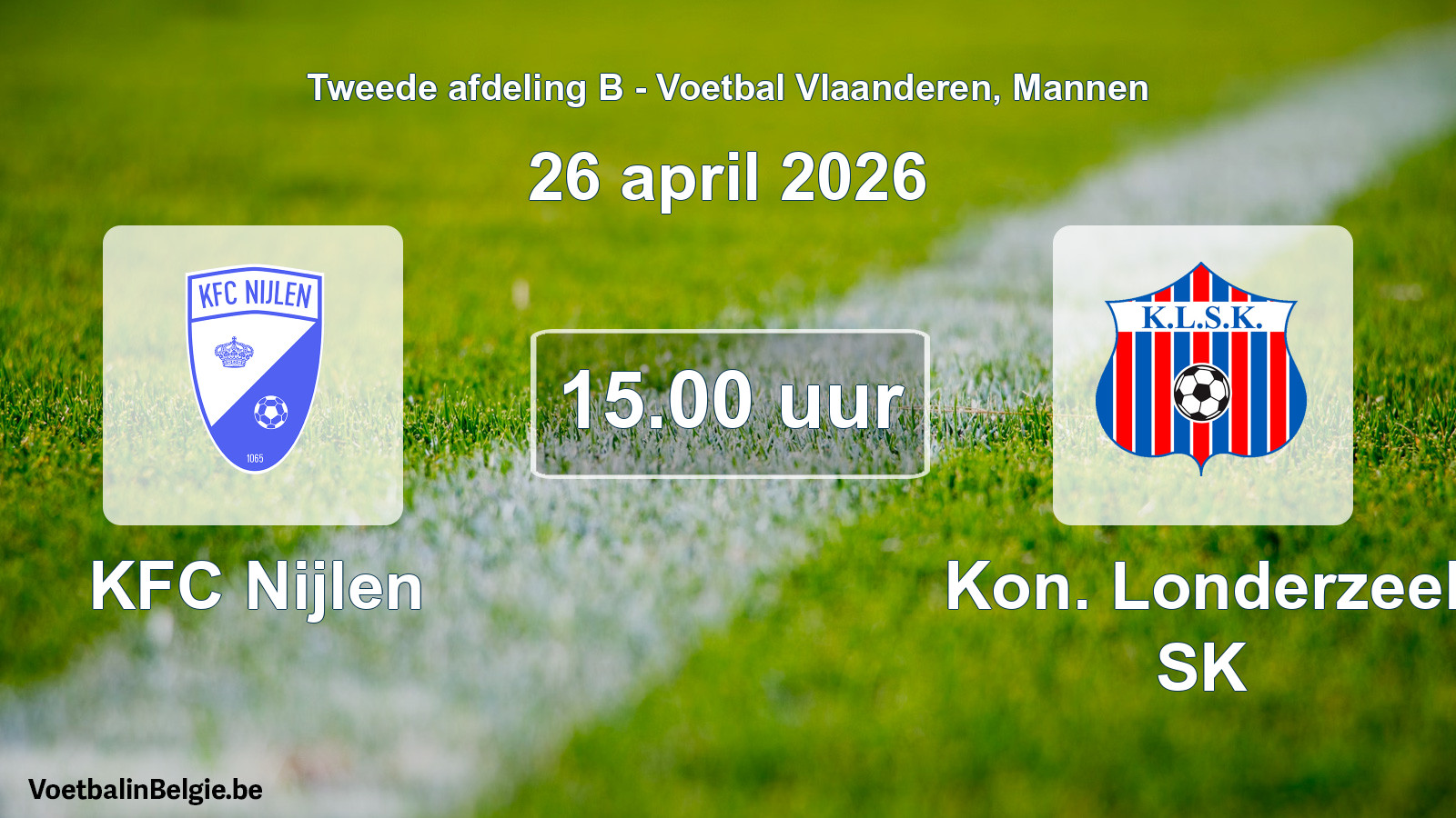 Scheduled match men football: KFC Nijlen - Kon. Londerzeel SK (26 April 2026)
