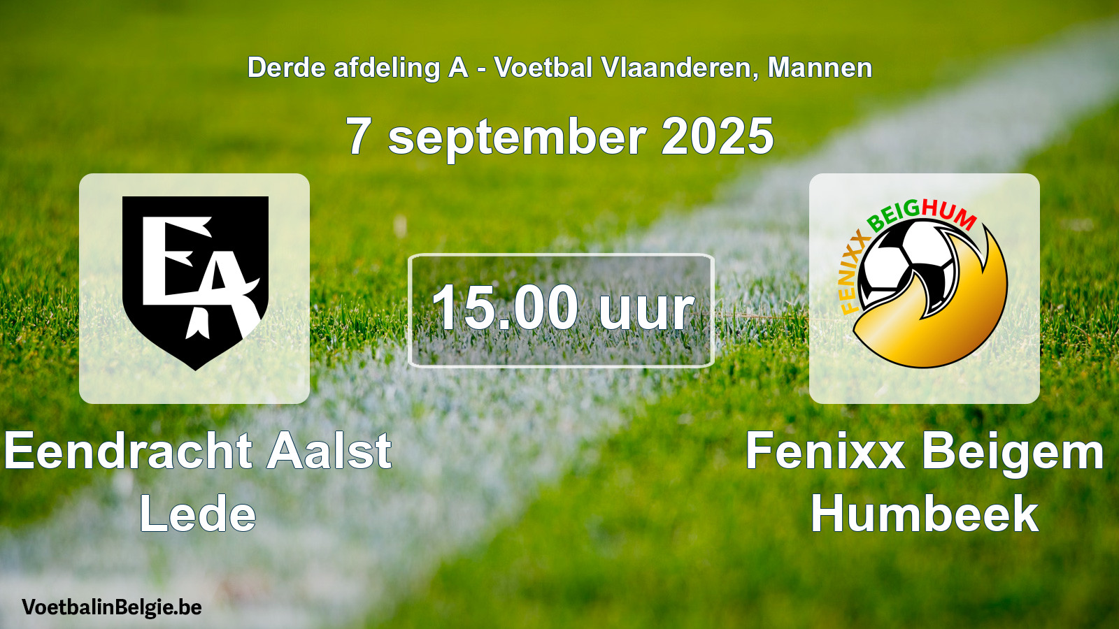 Scheduled match men football: Eendracht Aalst Lede - Fenixx Beigem Humbeek (7 September 2025)