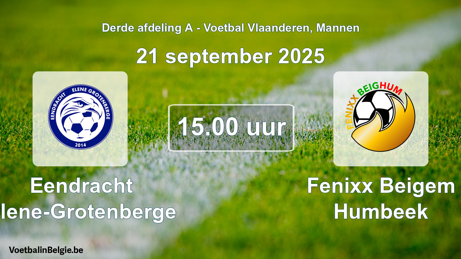 Scheduled match men football: Eendracht Elene-Grotenberge - Fenixx Beigem Humbeek (21 September 2025)