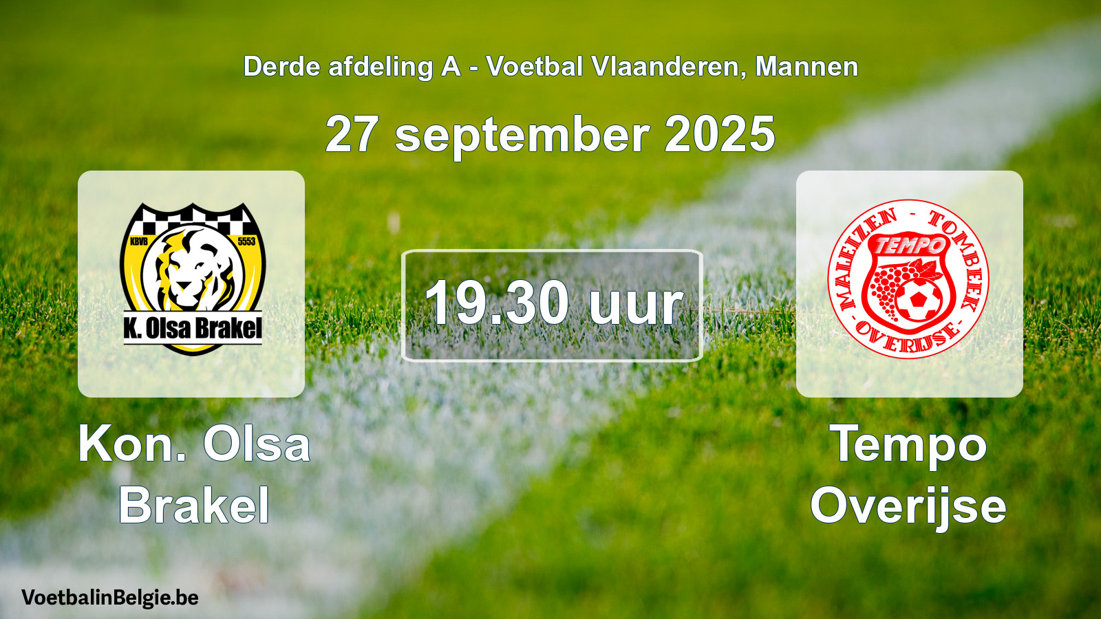 Scheduled match men football: Kon. Olsa Brakel - Tempo Overijse (27 September 2025)