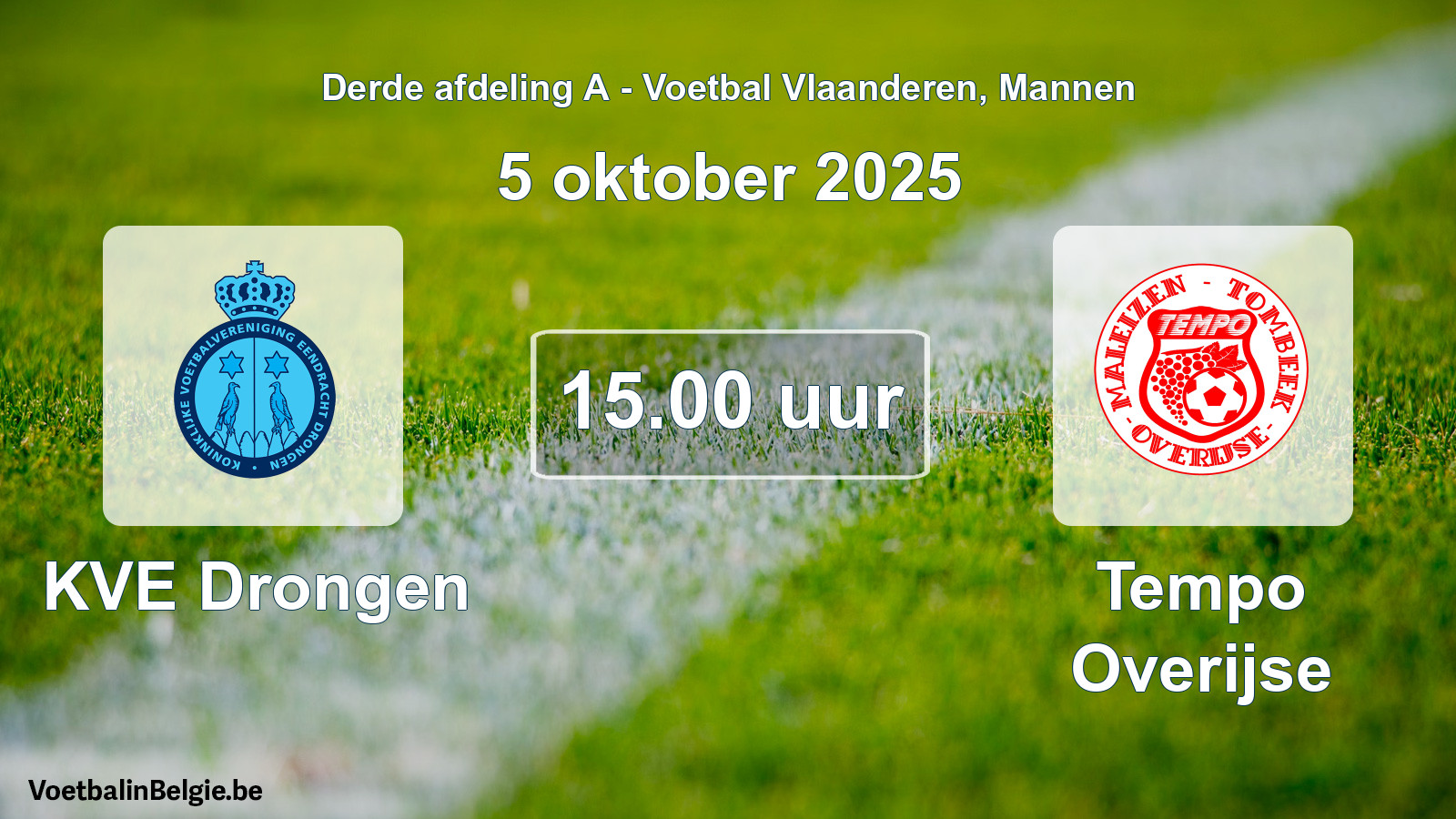 Scheduled match men football: KVE Drongen - Tempo Overijse (5 October 2025)