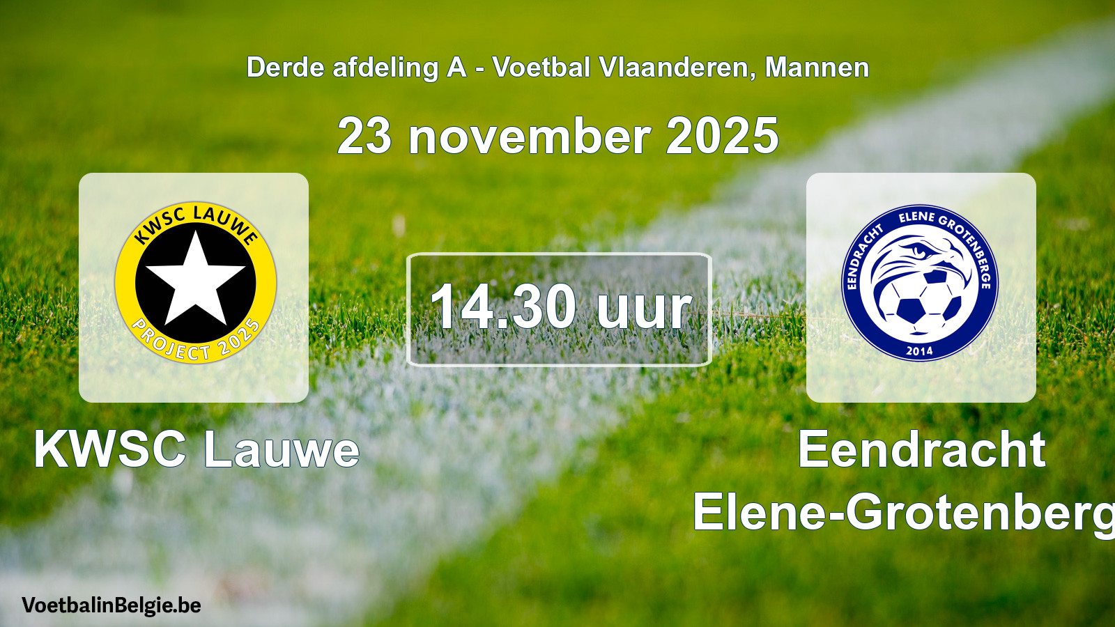 Geplantes Spiel männer-Fußball: KWSC Lauwe - Eendracht Elene-Grotenberge (23 November 2025)