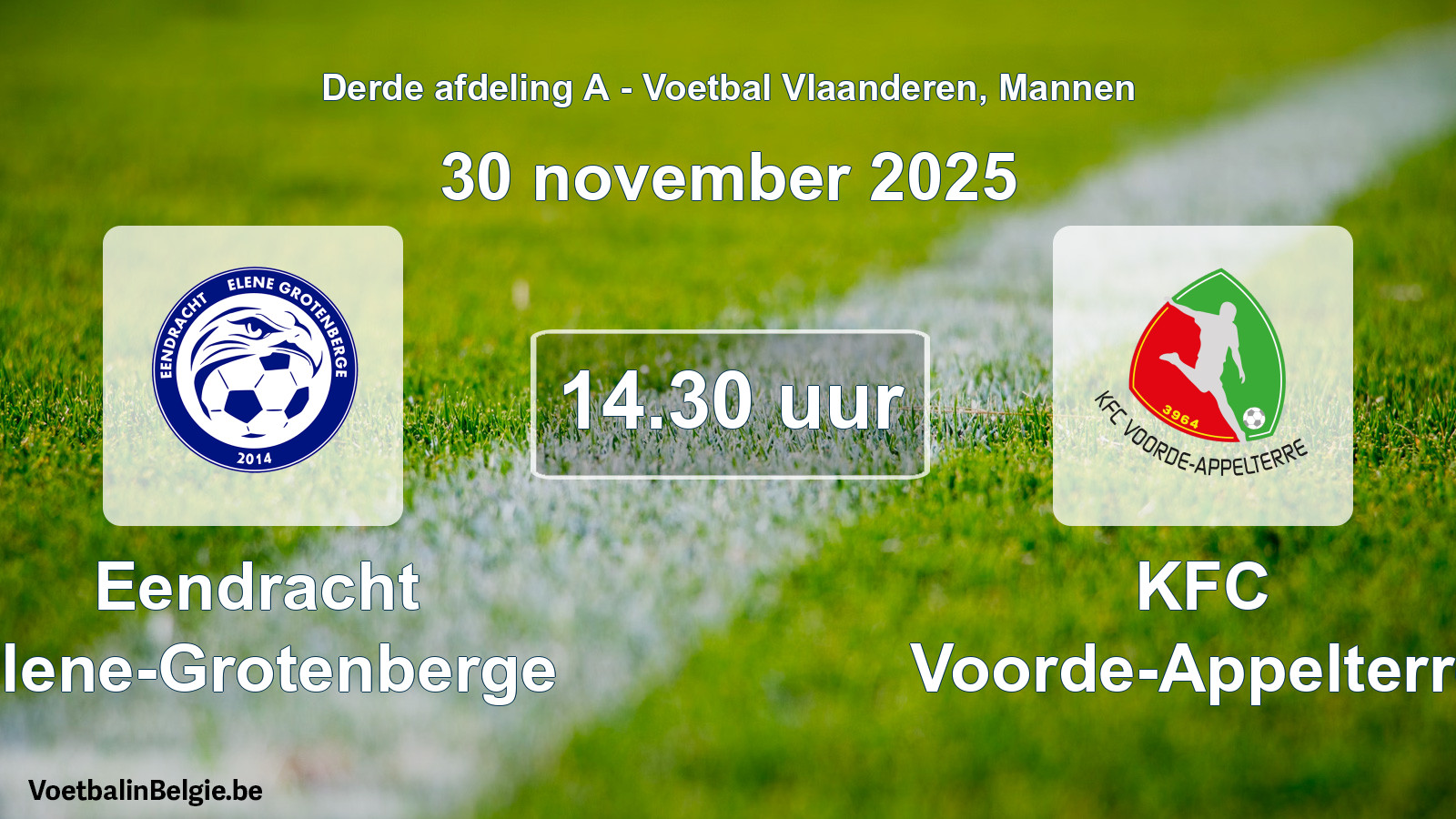 Geplantes Spiel männer-Fußball: Eendracht Elene-Grotenberge - KFC Voorde-Appelterre (30 November 2025)