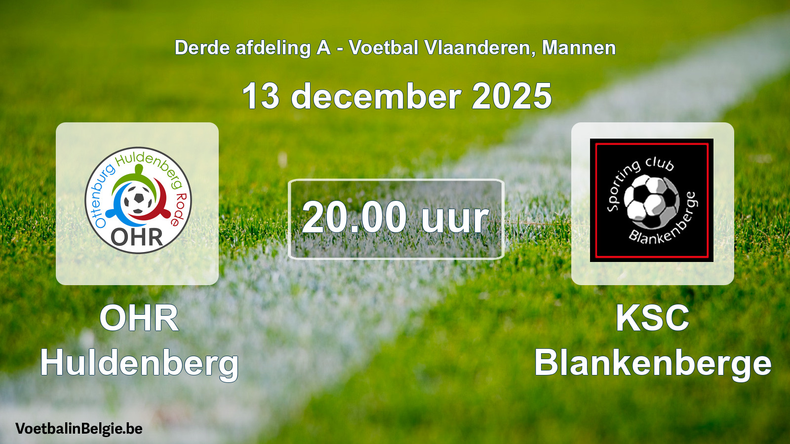 Scheduled match men football: OHR Huldenberg - KSC Blankenberge (13 December 2025)