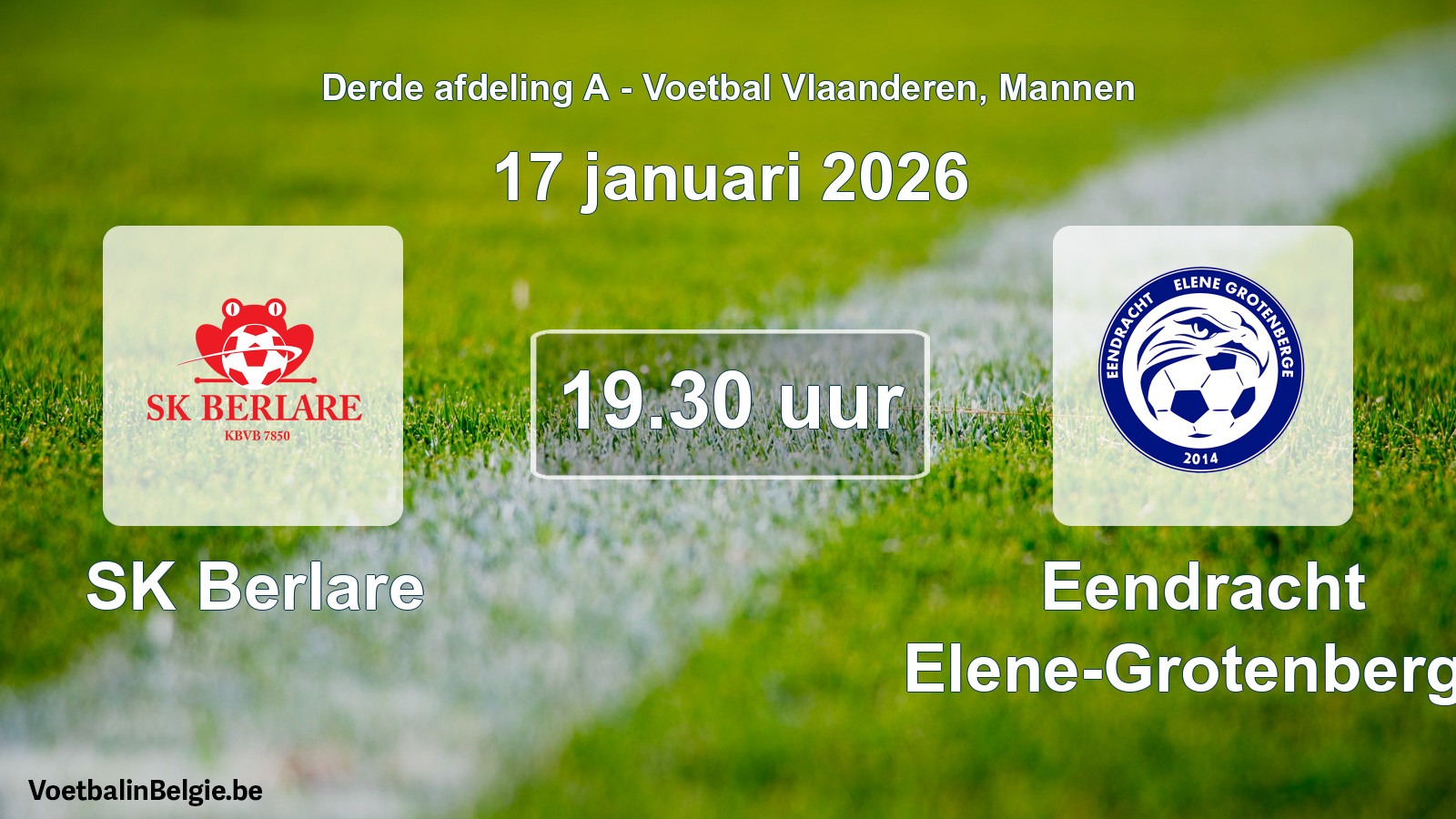 Scheduled match men football: SK Berlare - Eendracht Elene-Grotenberge (17 January 2026)