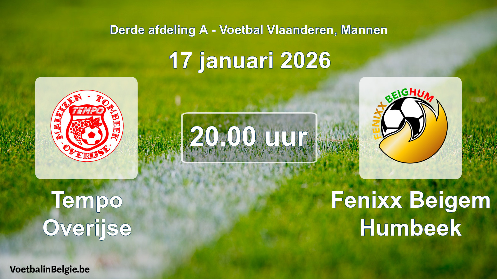 Scheduled match men football: Tempo Overijse - Fenixx Beigem Humbeek (17 January 2026)