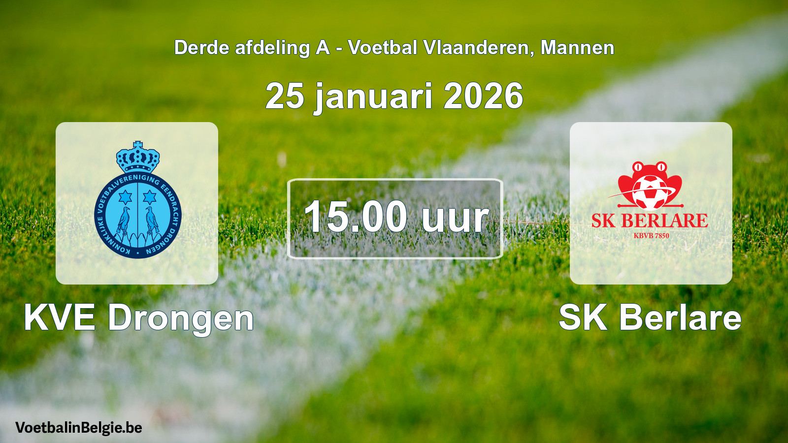 Scheduled match men football: KVE Drongen - SK Berlare (25 January 2026)