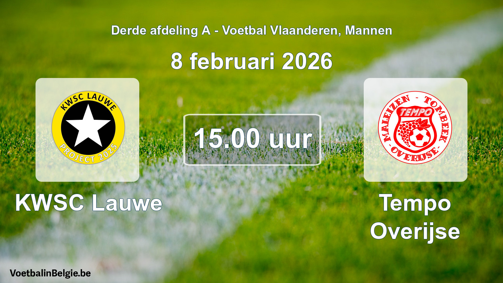 Scheduled match men football: KWSC Lauwe - Tempo Overijse (8 February 2026)