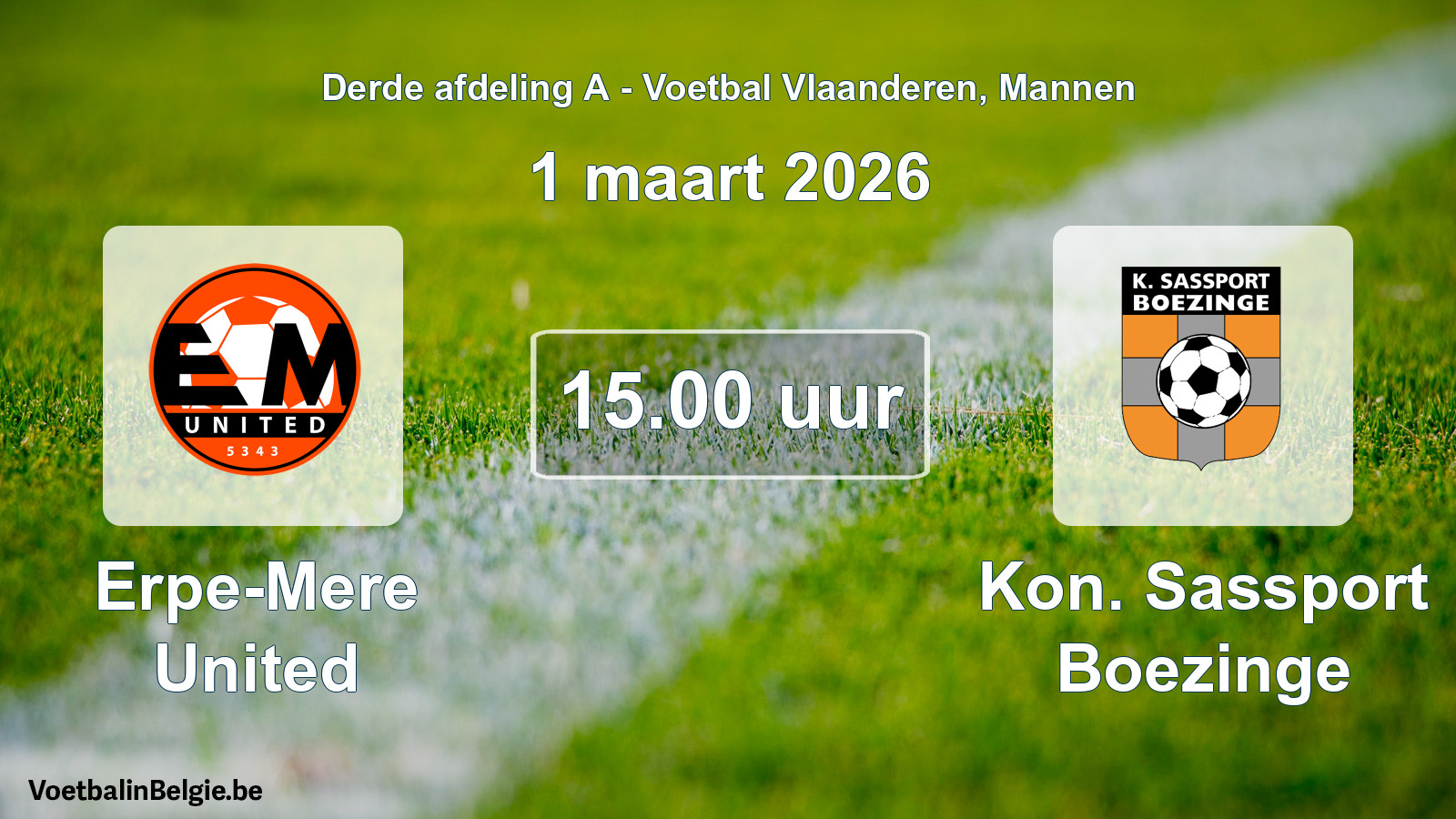 Scheduled match men football: Erpe-Mere United - Kon. Sassport Boezinge (1 March 2026)