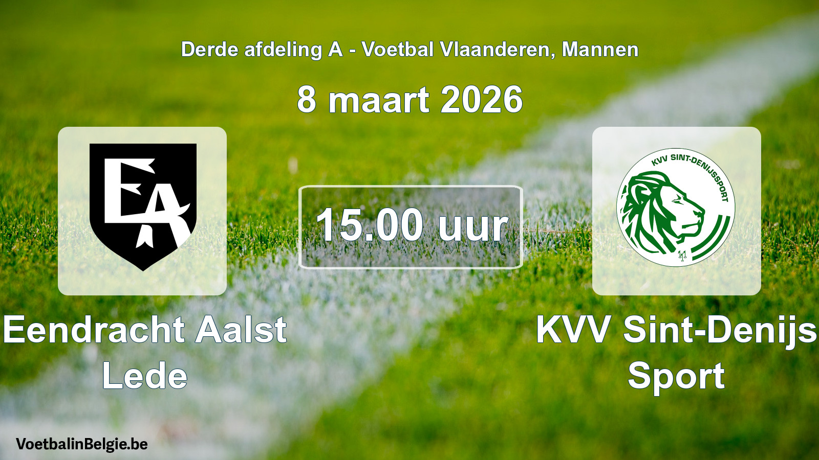 Scheduled match men football: Eendracht Aalst Lede - KVV Sint-Denijs Sport (8 March 2026)