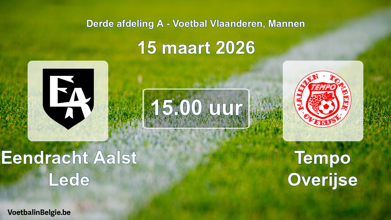 Scheduled match men football: Eendracht Aalst Lede - Tempo Overijse (15 March 2026)