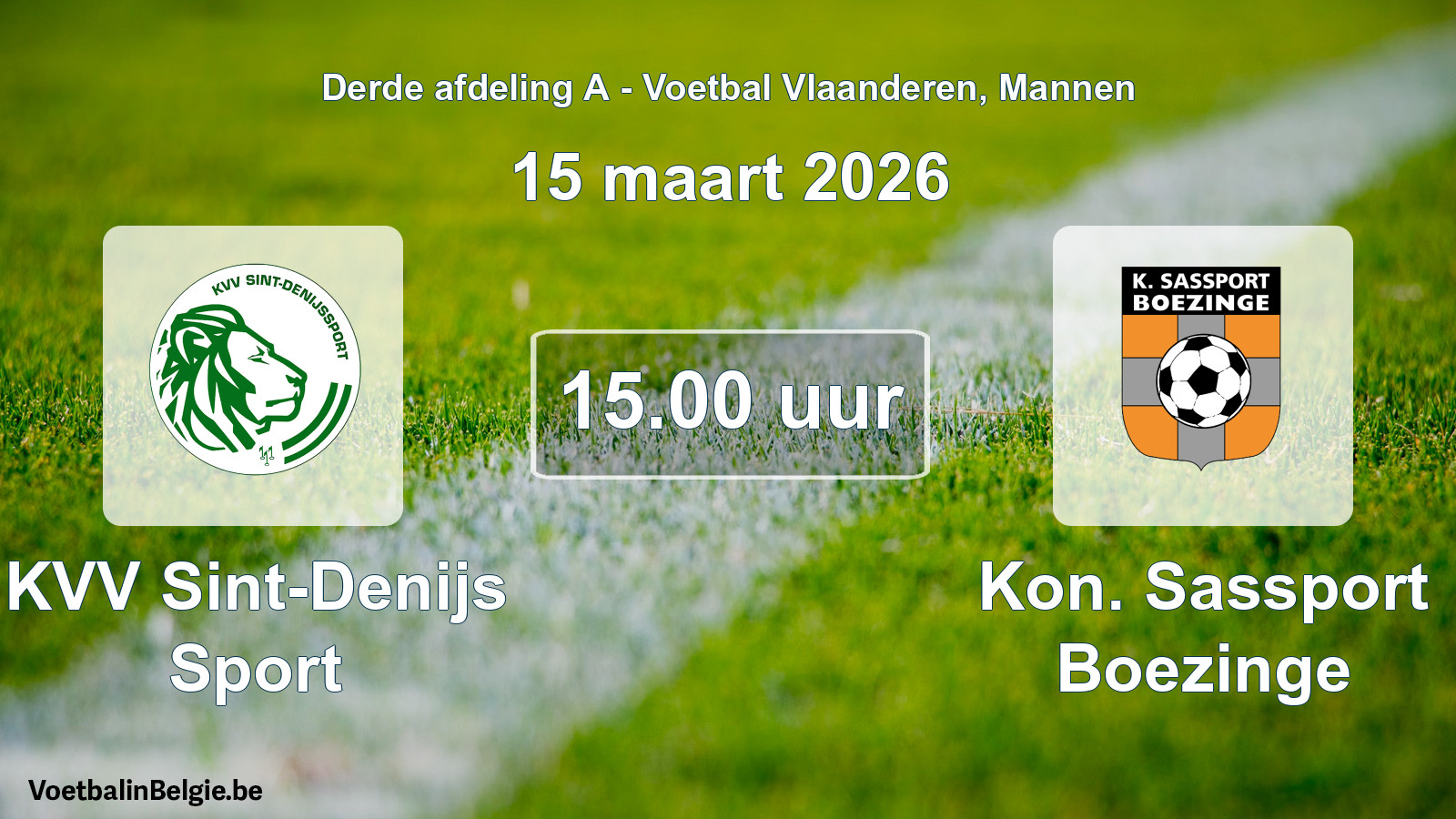 Scheduled match men football: KVV Sint-Denijs Sport - Kon. Sassport Boezinge (15 March 2026)
