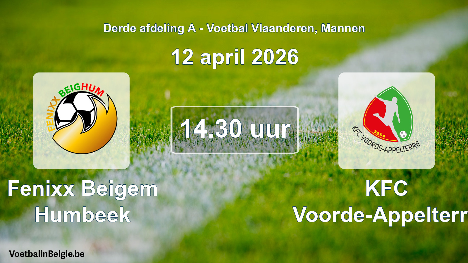 Scheduled match men football: Fenixx Beigem Humbeek - KFC Voorde-Appelterre (12 April 2026)