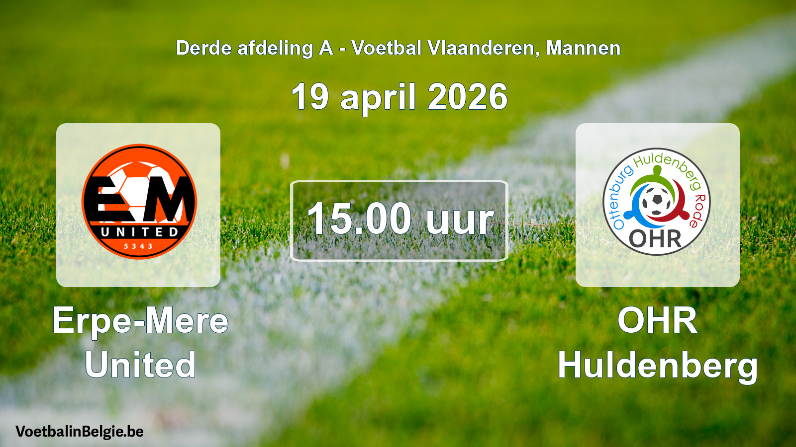Scheduled match men football: Erpe-Mere United - OHR Huldenberg (19 April 2026)