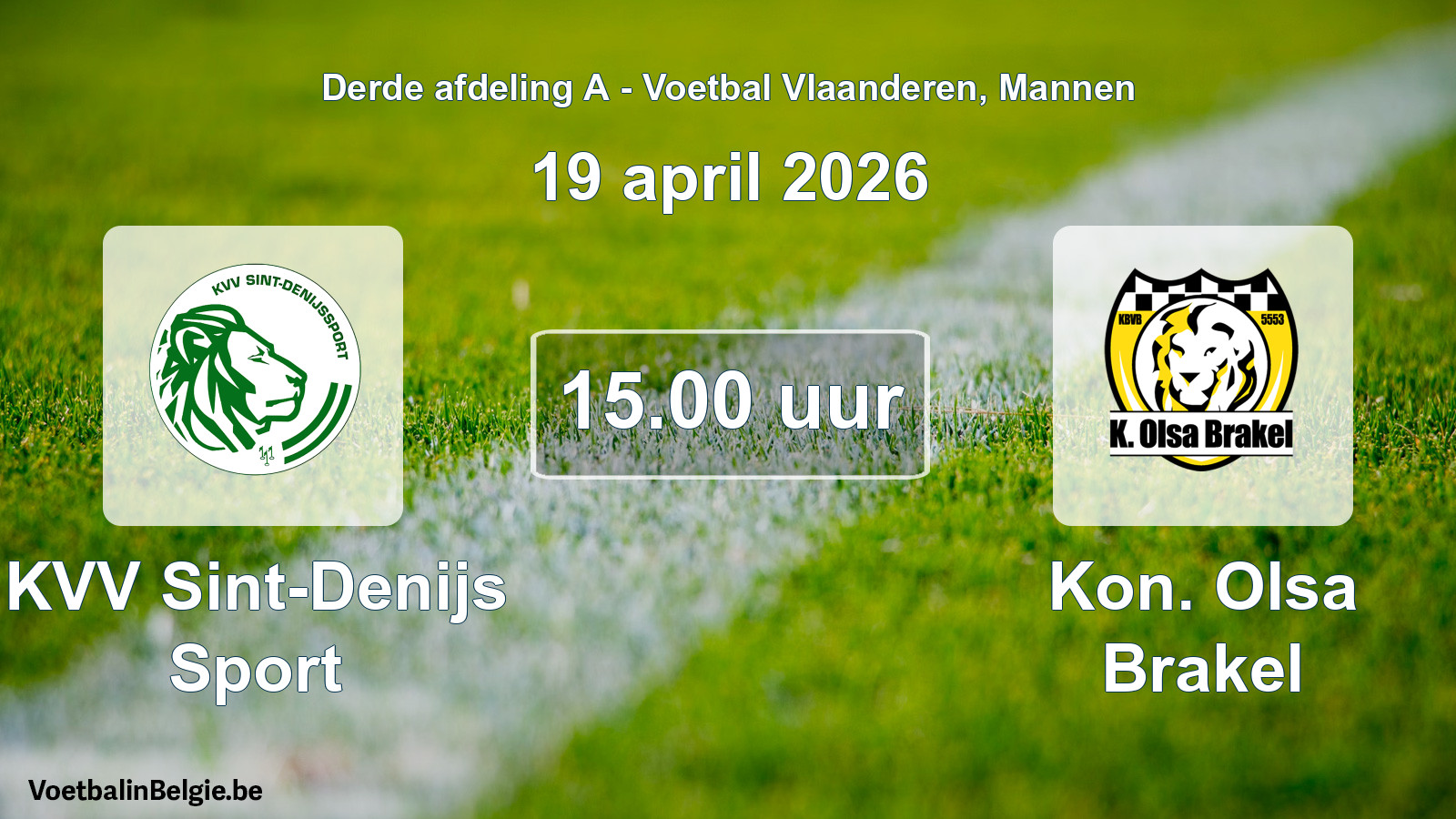 Match prévu football hommes: KVV Sint-Denijs Sport - Kon. Olsa Brakel (19 avril 2026)