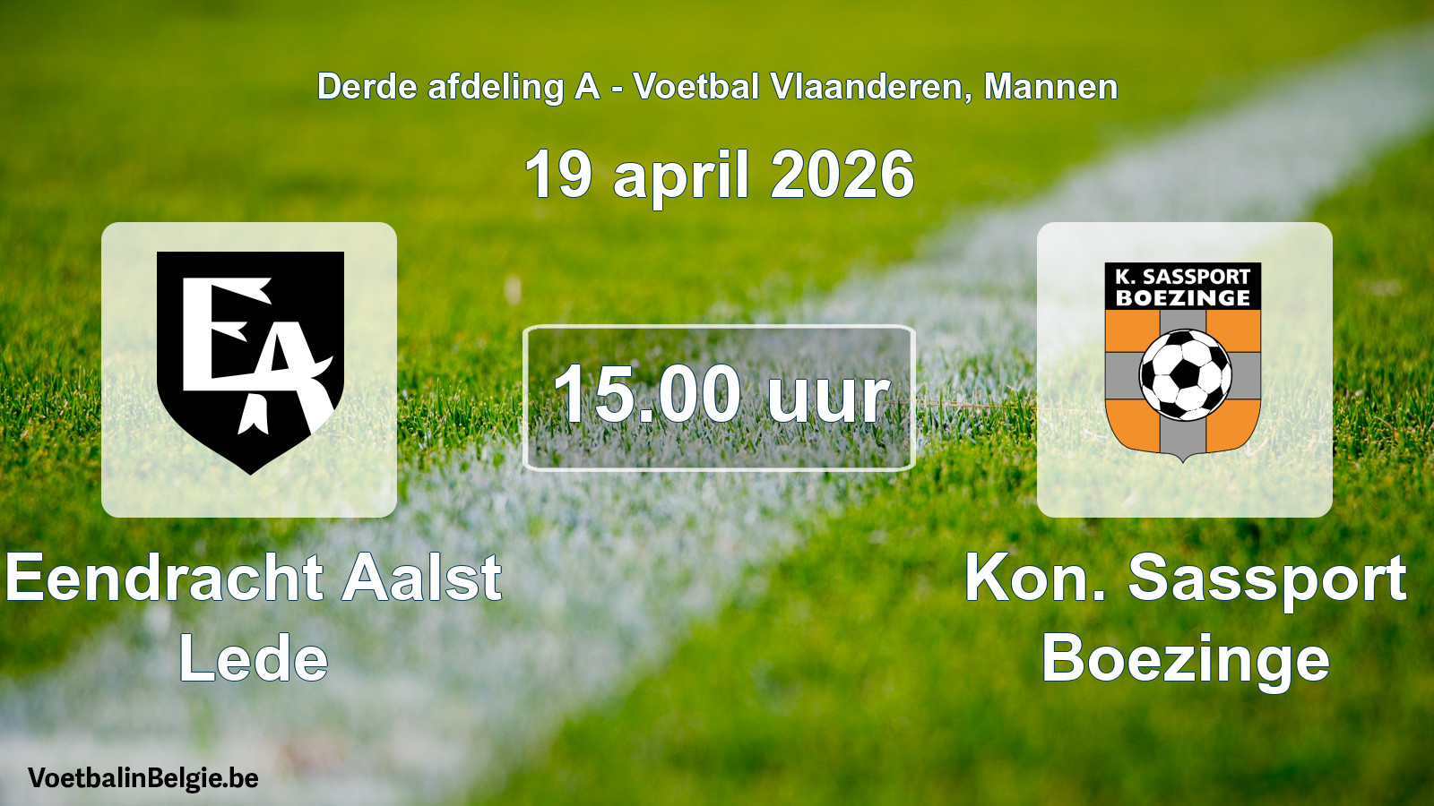 Scheduled match men football: Eendracht Aalst Lede - Kon. Sassport Boezinge (19 April 2026)