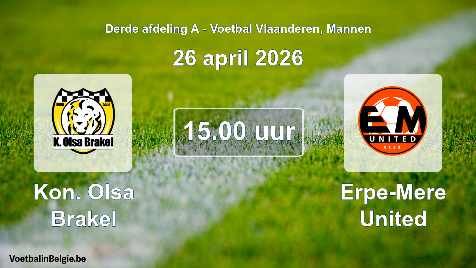 Scheduled match men football: Kon. Olsa Brakel - Erpe-Mere United (26 April 2026)