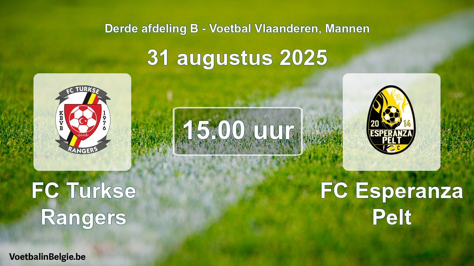 Scheduled match men football: FC Turkse Rangers - FC Esperanza Pelt (31 August 2025)