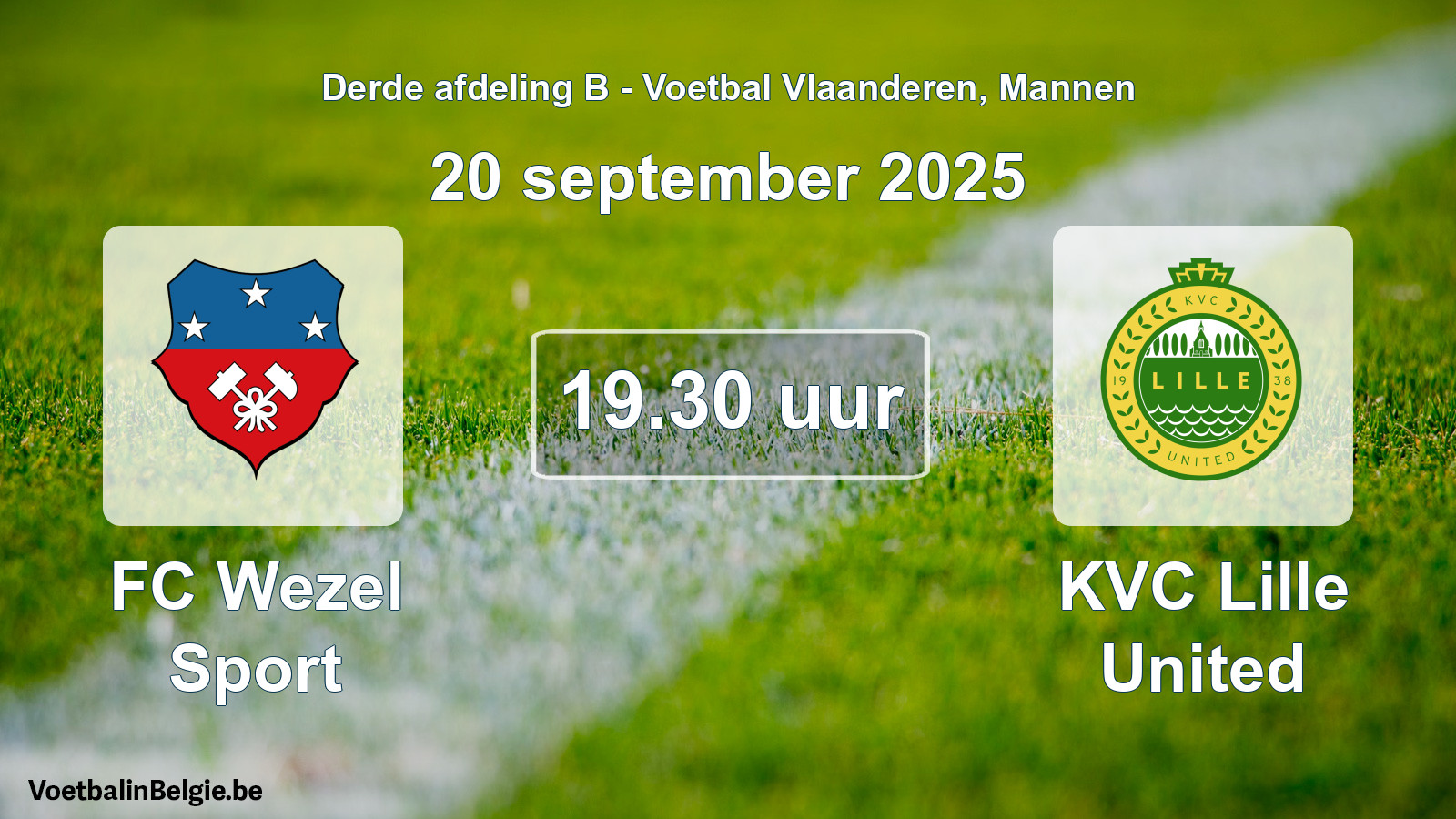 Match prévu football hommes: FC Wezel Sport - KVC Lille United (20 septembre 2025)