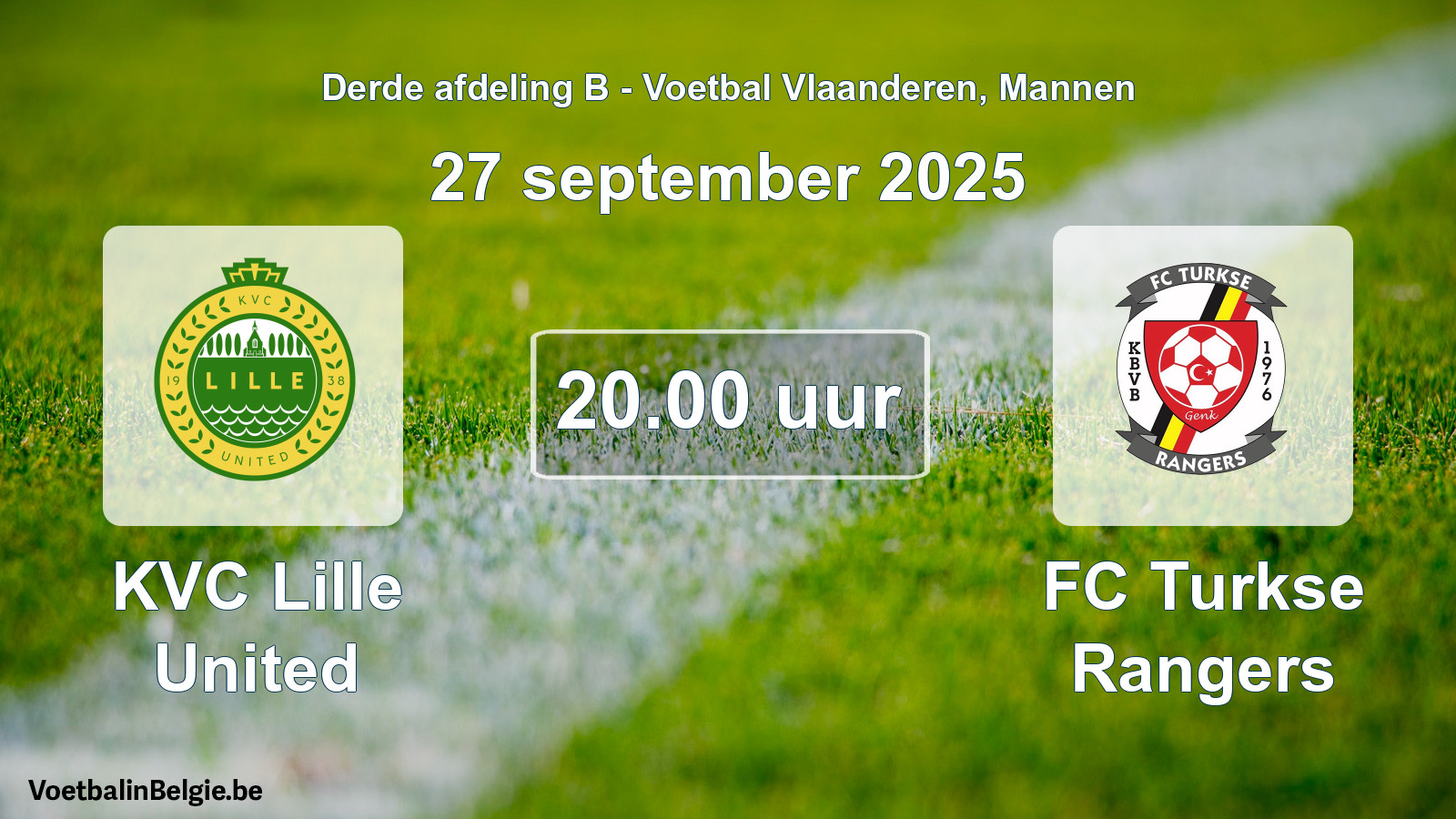 Geplande wedstrijd mannenvoetbal: KVC Lille United - FC Turkse Rangers (27 september 2025)