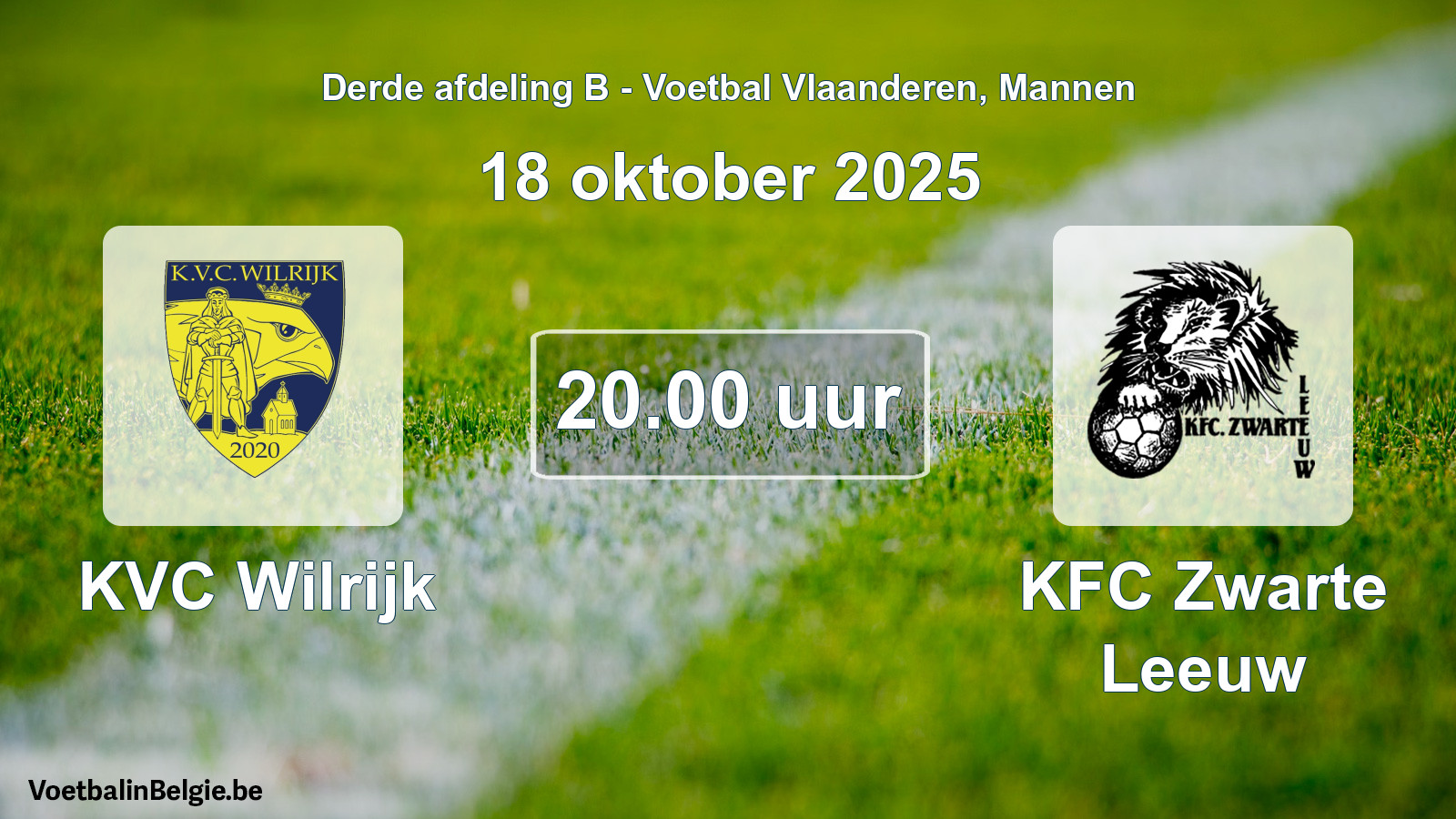 Scheduled match men football: KVC Wilrijk - KFC Zwarte Leeuw (18 October 2025)