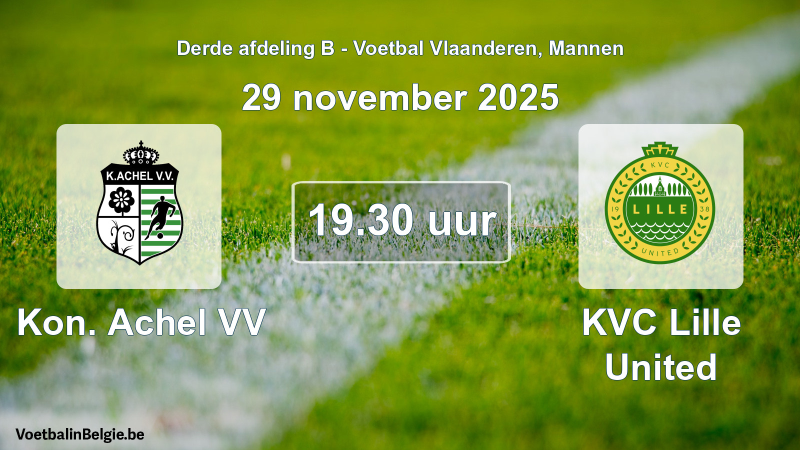 Geplantes Spiel männer-Fußball: Kon. Achel VV - KVC Lille United (29 November 2025)